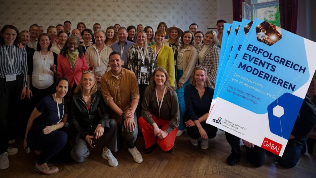 Events moderieren mit Wirkung: Wie aus einer Idee ein Buch wurde – und 20 Profis ihre besten Hacks teilten 1 Events moderieren